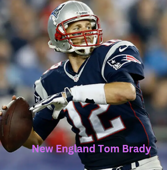 New England Tom Brady